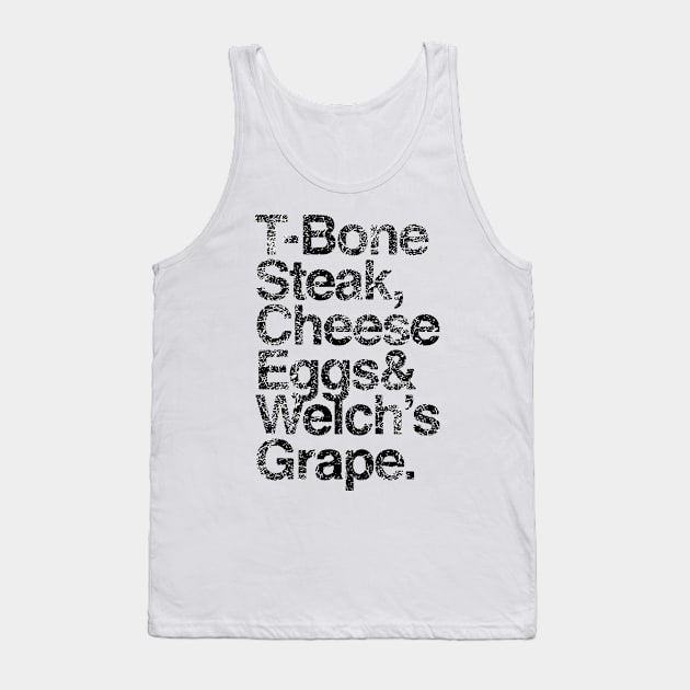 T-Bone Steak, Cheese Eggs, Welch's Grape Tank Top by Giftblogee